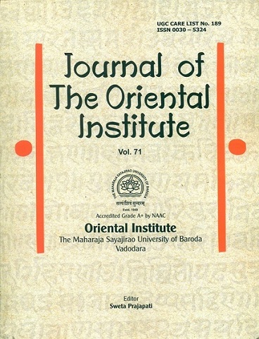 Journal of the Oriental Institute, Vol.71, 2022, ISSN 0030-5324