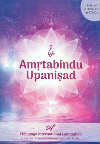 Amrtabindu Upanisad, 8 discourse in 4 DVD's by Swami Advayananda, delivered from May 7-12, 2016