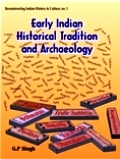 Early Indian historical tradition and archaeology: Puranic kingdoms and dynasties with genealogies, relative chronology and date of Mahabharata war