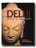 Delhi: a city of museums