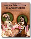 Erotic literature of ancient India: Kama-Sutra, Koka Shastra, Gita Govindam, Ananga Ranga