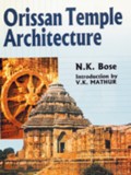 Orissan temple architecture: vastusastra, with Sanskrit text and English tr., introd. by V.K. Mathur