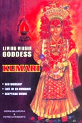 Living virgin goddess Kumari: her worship, fate of ex-Kumaris and sceptical views, most authentic and exhaustive, thoroughly rev. and updated edition
