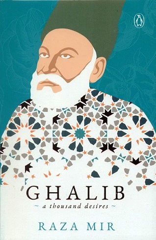 Ghalib: a thousand desires