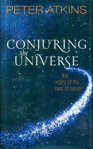 Conjuring the universe: the origins of the laws of nature