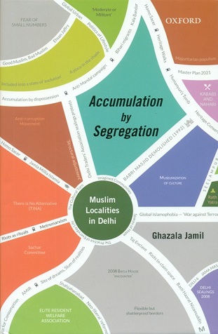 Accumulation by segregation: Muslim localities in Delhi