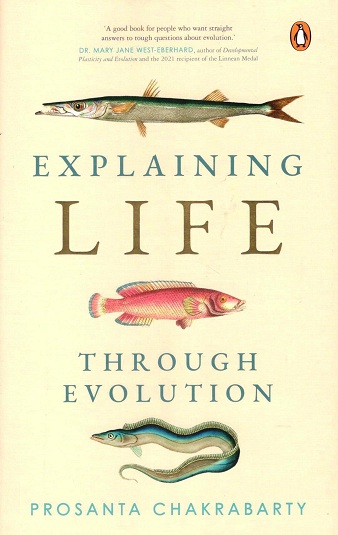 Explaining life through evolution