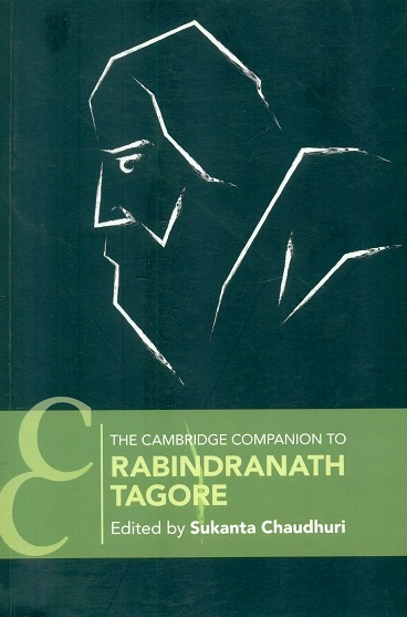 The Cambridge companion to Rabindranath Tagore,