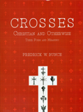 Crosses, Christian and otherwise: their form and meaning
