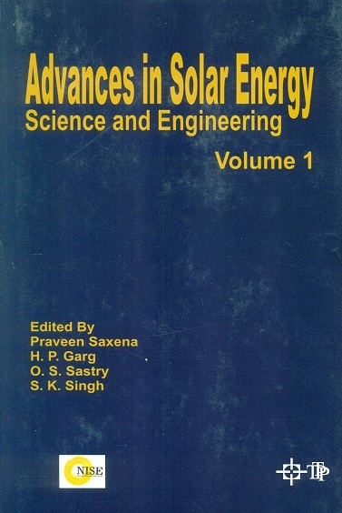 Advances in solar energy: science and engineering: an annual review of RD&D, 4 vols., ed. by Praveen Saxena et al.