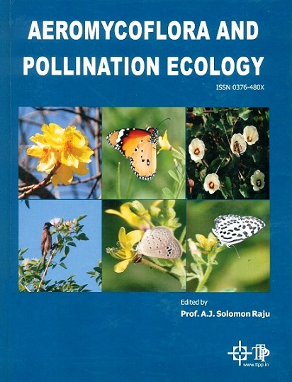 Aeromycoflora and pollination ecology, ed. by A.J. Solomon Raju