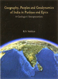 Geography, peoples and geodynamics of India in Puranas and Epics: a geologist