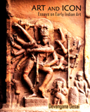 Art and icon: essays on early Indian Art