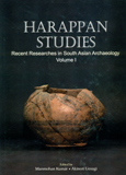 Harappan studies: recent researches in South Asian Archaeology, Vol.1, ed. by Manmohan Kumar and Akinori Uesugi