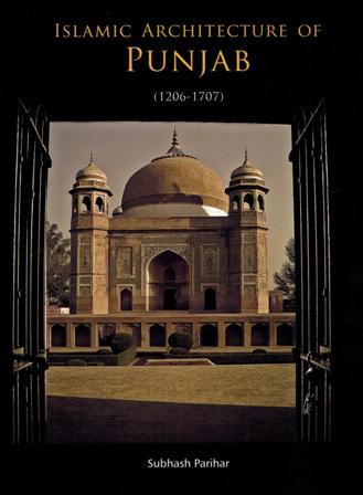 Islamic architecture of Punjab (1206-1707)