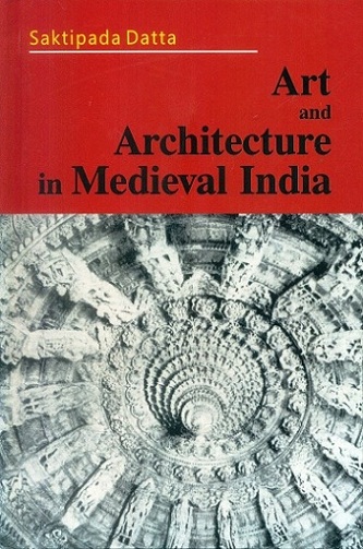 Art and architecture in medieval India