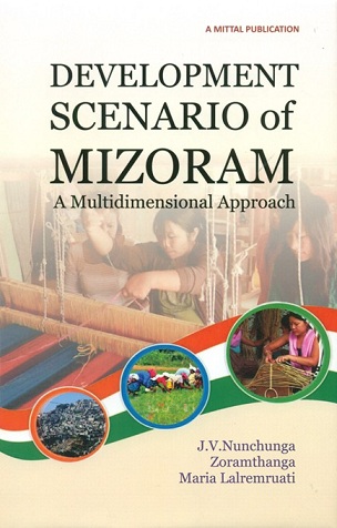 Development scenario of Mizoram: a multidimensional approach