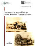 Contribution to the history of the wheeled vehicle in India