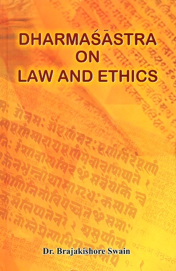 Dharmasastra on law and ethics