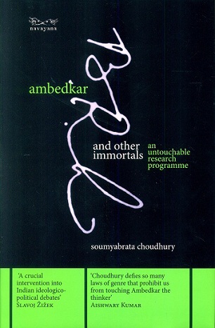 Ambedkar and other immortals: an untouchable research programme