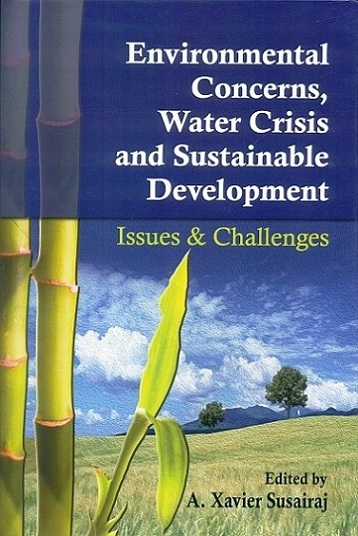 Environmental concerns and sustainable development: issues and challenges