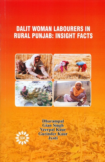 Dalit woman labourers in rural Punjab: insight facts