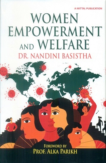 Women empowerment and welfare: recent issues and trends