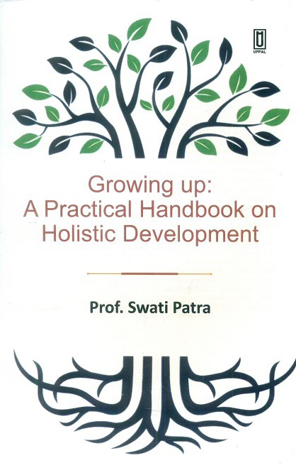 Growing up: a practical handbook on holistic development