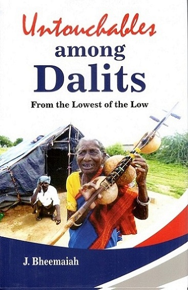 Untouchables among Dalits: from the lowest of the low