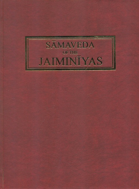 Samaveda of the Jaiminiyas, text and mantra index, introd. in English by Asko Parpola,