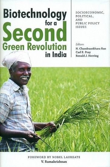 Biotechnology for a Second Green Revolution in India: socioeconomic, political, and public policy issues, ed. by N. Chandrasekhara Rao et al