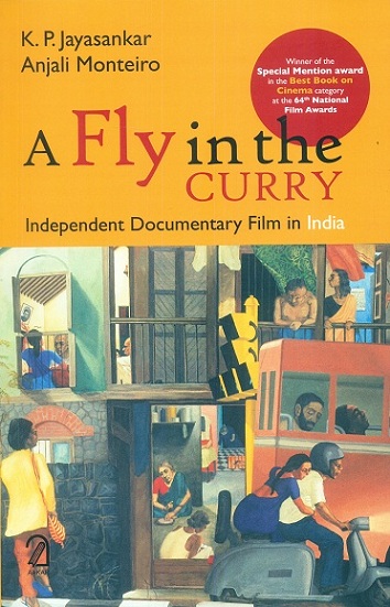 A fly in the cury: independent documentary film in India