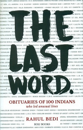 The last word: obituaries of 100 Indians who led unusual lives