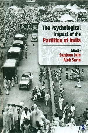 The psychological impact of the partition of India, ed. by Sanjeev Jain et al
