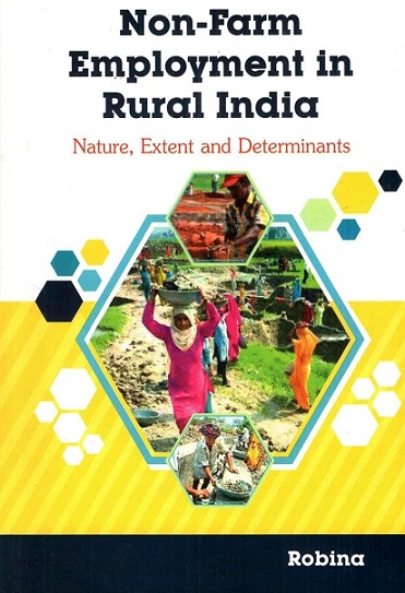 Non-farm employment in rural India: nature, extent and determinants