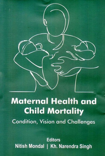 Maternal health and child mortality: condition, vision and challenges,