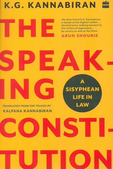 The speaking constitution, translated, comp., edited and with an introd. by Kalpana Kannabiran