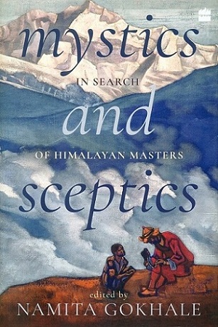 Mystics in search and of Himalayan masters sceptics,
