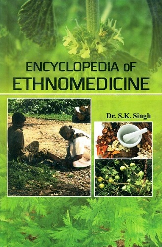 Encyclopedia of ethnomedicine