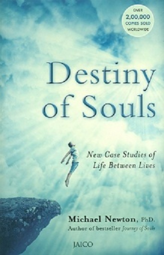 Destiny of souls: new case studies of life between lives
