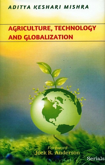 Agriculture, technology and globalization