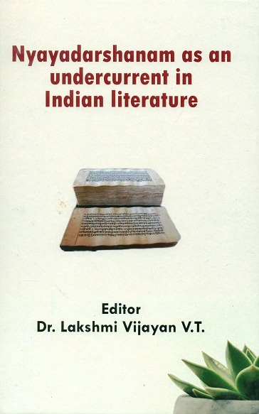 Nyayadarshanam as an undercurrent in Indian literature