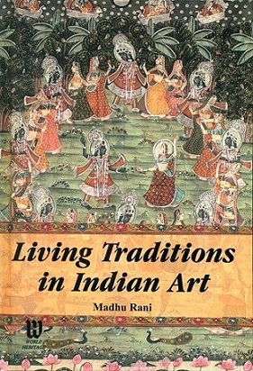 Living traditions in Indian art