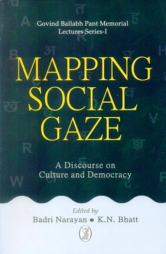 Mapping social gaze: a discourse on culture and democracy