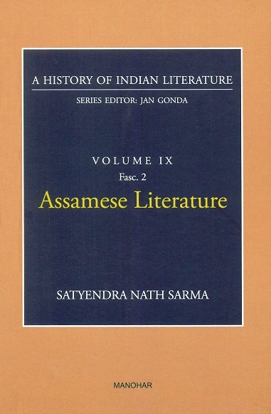 Assamese literature, by Satyendra Nath Sarma, Seried ed. by Jan Gonda