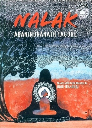 Nalak, tr. from Bengali by Urbi Bhaduri
