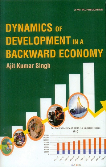 Dynamics of development in a backward economy: a study of Uttar Pradesh