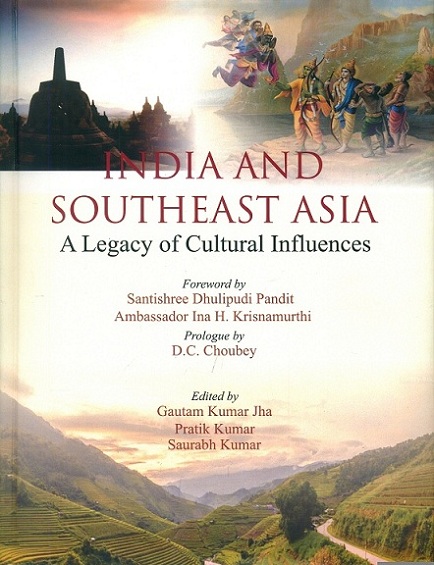 India and Southeast Asia: a legacy of cultural influences,
