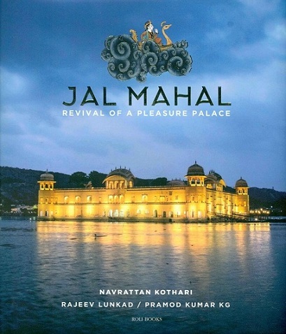 Jal Mahal: revival of a pleasure palace