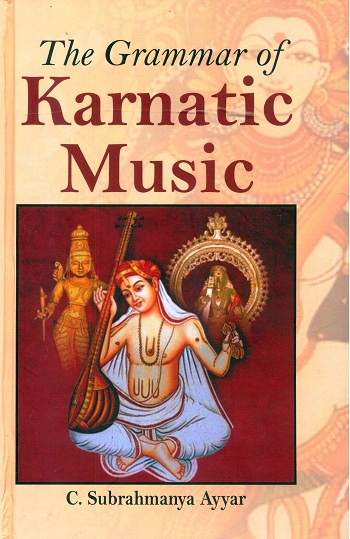 The grammar of Karnatic music, rev. edn.